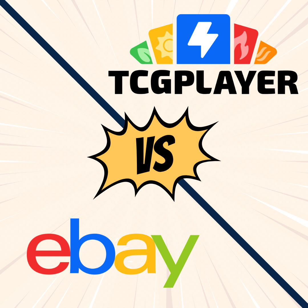 Where Should You Sell Your Cards: TCGPlayer or eBay?
